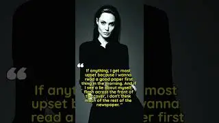 I WANNA READ A GOOD NEWSPAPER FIRST THING IN MORNING BUT... : ANGELINA JOLIE #shorts #angelinajolie
