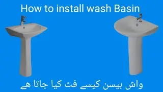 How to install a Wash basin