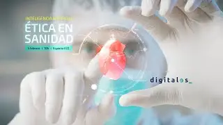Jornada #IA: Ética en Sanidad