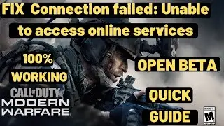 Call Of Duty Modern Warfare Connection failed: Unable to access online services [FIXED] 100% Working
