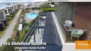 Pera SlideRoof Sistemi  I Alüminyum Hareketli Tavan⭐