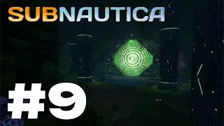 The Alien Portal | Subnautica 