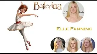 Leap ! Ballerina 2017- Voice Actors