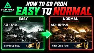 Moving From EASY to NORMAL Difficulty Delta Force Operations