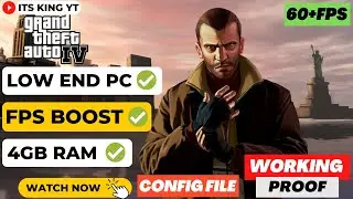 Grand Theft Auto IV | Lag Fix | Intel HD 4000 | 60+FPS Proof | 2023