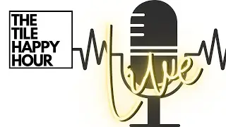 The Tile Happy Hour LIVE