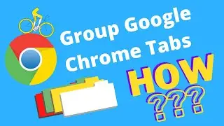 How To Group Tabs In Google Chrome Android Desktop | Step-By-Step