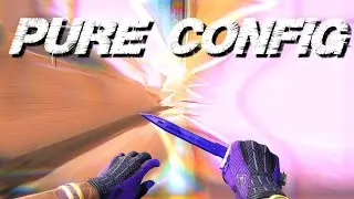 PURE CONFIG 🤍 (CS2 Montage)