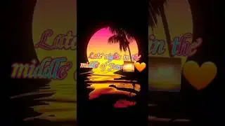 Heat Waves-Edit (Sometimes all i think about is you)