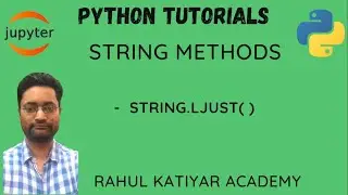 python string method|Ljust method|python complete tutorial|python for beginners|#python #jupyter