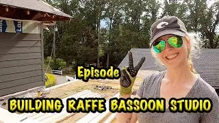 I WILL HUFF AND PUFF |  EPISODE 2  |  BUILDING RAFFE STUDIOS