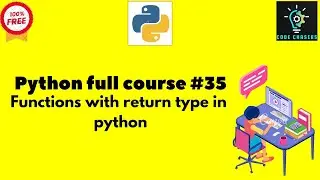 Python full course #35|Functions with return type in python|#programming  #python #data #ai #code