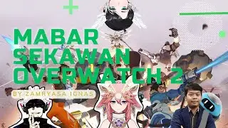 [OVERWATCH 2 GAMEPLAY] Mabar ber-4 lagi gaes by Zamryasa Ignas and friends