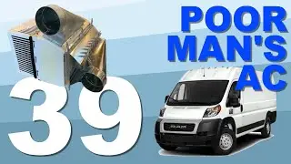 RAM PROMASTER VAN BUILD –  Poor Man's Air Conditioning