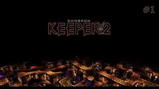 Dungeon Keeper 2 PL #1 - Początki / Nauka