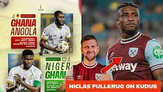 BLACK STARS🇬🇭 NEWS KUDUS TALKS ABOUT NEW GOAL CELEBRATION…FATAWU ISSAHAKU, JOSEPH PAINTSIL GOAL