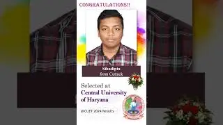 CUET 2024 RESULT | CU HARYANA | UTKALA PHYSICS RESULT | CONGRATULATIONS SIBADIPTA