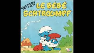BEBE SCHTROUMPF extrait de la B.O du film. 1984