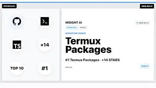 2026-06-21 | GitHub Top 10 Daily | Termux Packages | Insight AI
