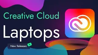 DON'T buy a LAPTOP FOR ADOBE until you watch this - Bests of 2022?