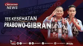 BREAKING NEWS - Prabowo & Gibran Tes Kesehatan Syarat Pilpres di RSPAD Gatot Soebroto