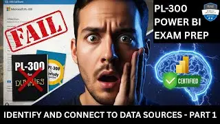 2. Crack the Power BI PL-300 Exam Preparation - Prepare the Data (Introduction)