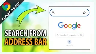 How to Search the Web from the Address Bar in Google Chrome