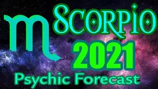 SCORPIO 2021 Horoscope
