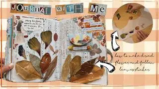junk journal with me - how to make leaves and dried flowers into stickers