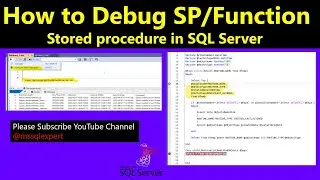 How to Debug Stored Procedure | debug stored procedure ssms | while loop in sql