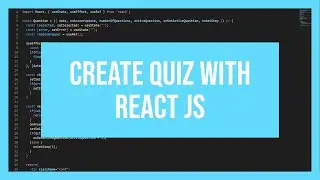 Create Quiz with React JS
