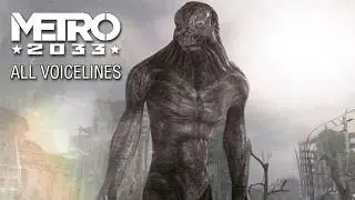 Metro 2033 The Dark Ones All Voicelines (With Subtitles)