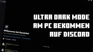 Ultra Dark Mode/Amoled Theme am PC bekommen! 2023 - No Download | Discord | DerCoderJo