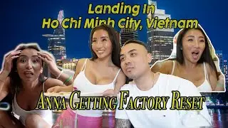 Vlog 9| First Impressions of Ho Chi Minh City! Anna's Factory Reset & Family Meet-Up 🇻🇳