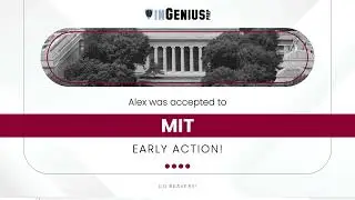 Massachusetts Institute of Technology (MIT) Early Action Acceptance Story