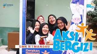 AKSI BERGIZI SMK N1 MANDAU