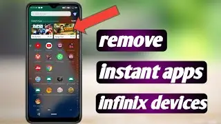 How to remove instant app from infinix device| remove all ads from infinix device| xOS launcher ads😠