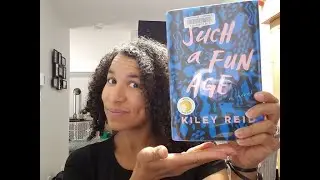 Book Chat: Such a Fun Age by Kiley Reid