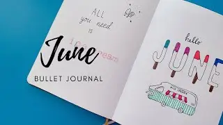 2021 June Bullet Journal Setup | Plan With Me | June Bullet Journal