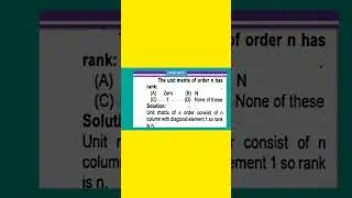 What is the rank of a unit matrix of order m?Can rank of a matrix be zero?Which matrix has rank 1?