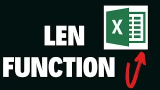 Use LEN function in Excel (Secret Tip!!)