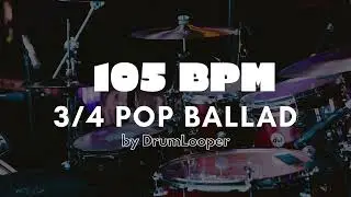 105 BPM 3⁄4 Pop Ballad Drum Loop | Practice Tool + Free Download