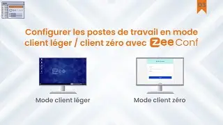 Configurez votre ZeeTerm en mode client léger ou client zéro grâce à ZeeConf