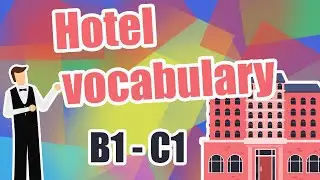 ENGLISH LESSON Hotel Vocabulary