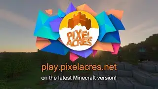 Pixel Acres - 1.18.1 Trailer