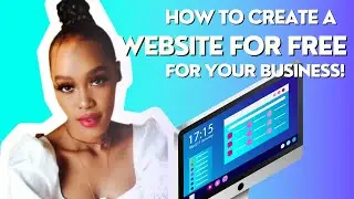 How to create a website for free in South Africa as  a small business.