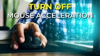How to Turn Off Mouse Acceleration in Windows 10