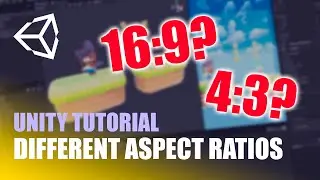 Handling Aspect Ratio | Unity Tutorial