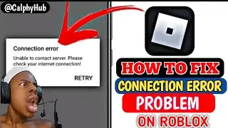 How to fix Connection error Unable to contact server Roblox android app | connection error Roblox