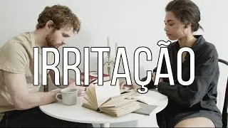 IRRITAÇÃO